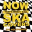 Maskarades Vol. 9: Now That's What I Call Ska