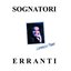 Sognatori erranti