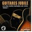 Guitares jubilé, vol. 1 (Les plus belles mélodies de Corse 25 ans de guitare)