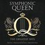 Symphonic Queen - The Greatest Hits