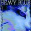 HEAVY BLUE