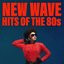 New Wave Hits of the 80s