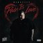 Pain Is Love - Single