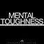 Mental Toughness Reloaded V2.0