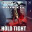HOLD TIGHT
