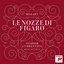 Mozart: Le nozze di Figaro, K.492 (Dramma giocoso in quattro atti)