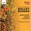 Stravinsky: Ballet Russes