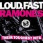 Loud, Fast Ramones: Their Toughest Hits [Bonus Disc] Disc 1