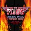 Metal Will Never Die: The Official Bootleg Box Set 1981-2010 [Cherry Red / HNE 4xCD]