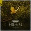 Hide U (Tinlicker Remix)