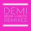 Neon Lights (Remixes)