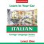 Learn in Your Car: Italian Level 1