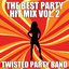 The Best Party Hit Mix Vol. 2