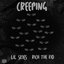 Creeping (feat. Rich The Kid) - Single