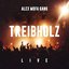 Treibholz (Live)