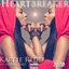 HeartBreaker (feat. Young Dro) - Single