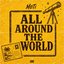 All Around The World