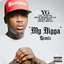 My Nigga (Remix) [feat. Lil Wayne, Rich Homie Quan, Meek Mill & Nicki Minaj] - Single