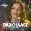 Darkhaast Acoustic (From "T-Series Acoustics") - Single