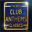 The Best Club Anthems Classics (Disc 3)