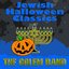 Jewish Halloween Classics