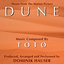 "Dune" - Main Theme from the Motion Picture (Toto)