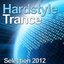 Hardstyle Trance 2012 (The Best Selection)