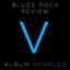 Blues Rock Review Album Sampler: Volume 5