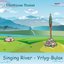 Singing River / Yrlyg Bulak