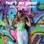 Hurt So Good - Single