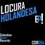 Locura Holandesa