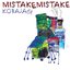 Mistakemistake - Kobajagi