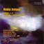 Robin Ireland: Pairings I, II, III - Quartet No. 1 / Fantasia on Sheffield