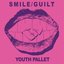 Smile / Guilt