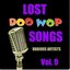 Lost Doo Wop Songs, Vol. 9