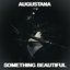 Something Beautiful - Single