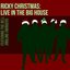 Ricky Christmas: Live in the Big House