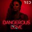 Dangerous Love - Single