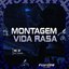 Montagem Vida Rasa