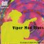 Viper Mad Blues: 25 Songs of Dope and Depravity