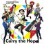 Carry the Hope