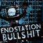 2008 - Endstation Bullshit EP