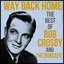 Way Back Home: The Best of Bob Crosby and the Bobcats