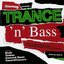 Trance 'n' Bass