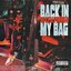 BACK IN MY BAG