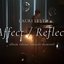 Affect / Reflect