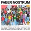 Faber Nostrum