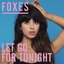 Let Go For Tonight (Remixes) - Single