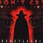 Don't Cry (Vampire's Love)