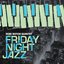 Friday night jazz